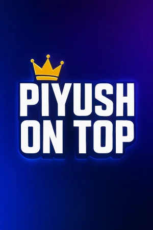 Piyush on top.webp